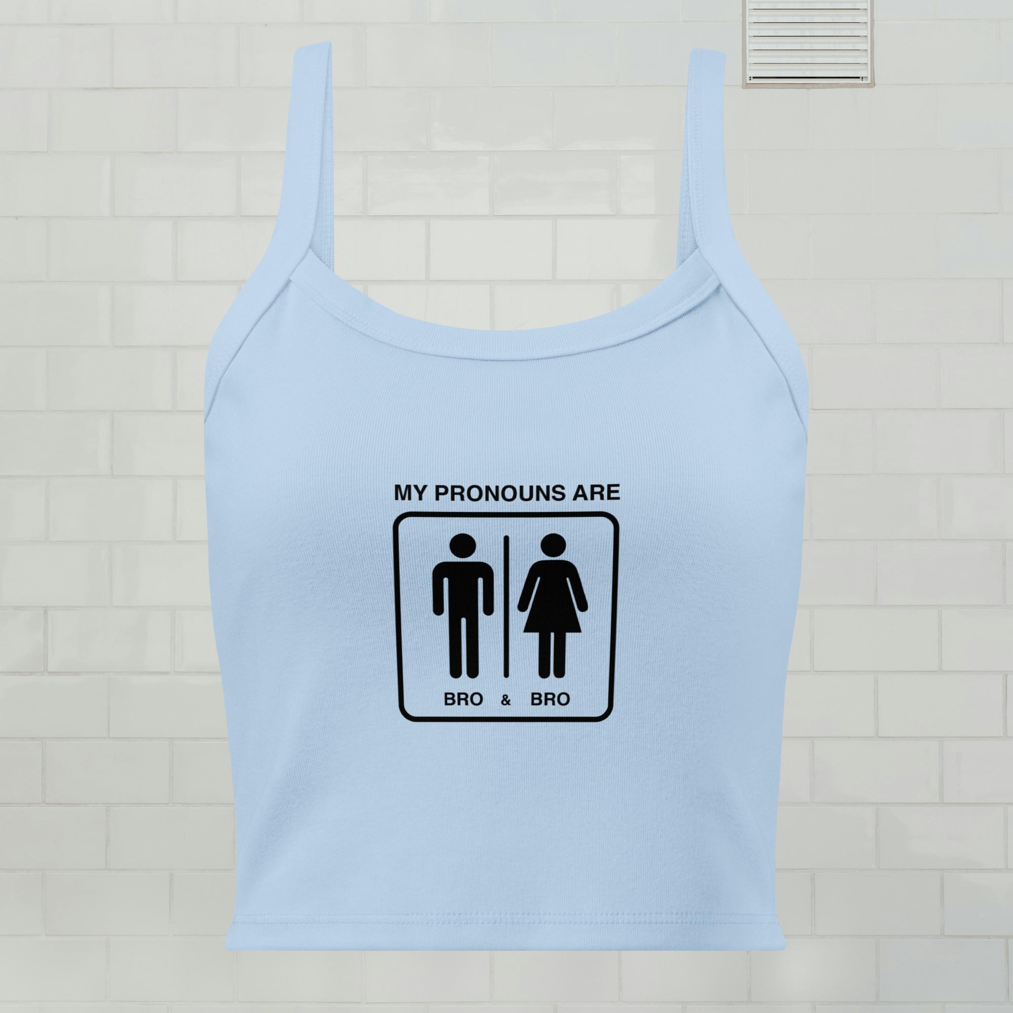 My Pronouns Are Bro & Bro tank top - Image 4